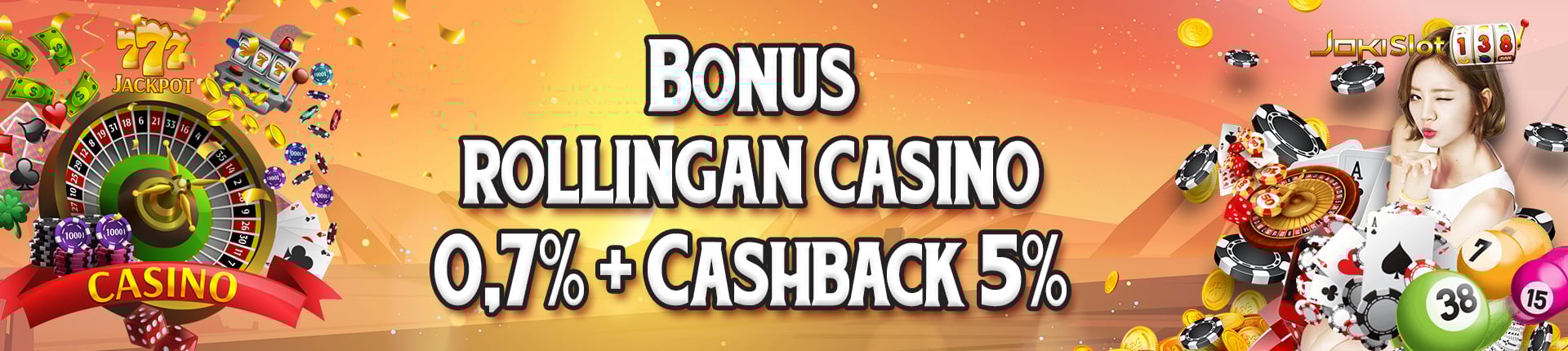 BONUS ROLLINGAN CASINO 0,7% + CASHBACK 5%